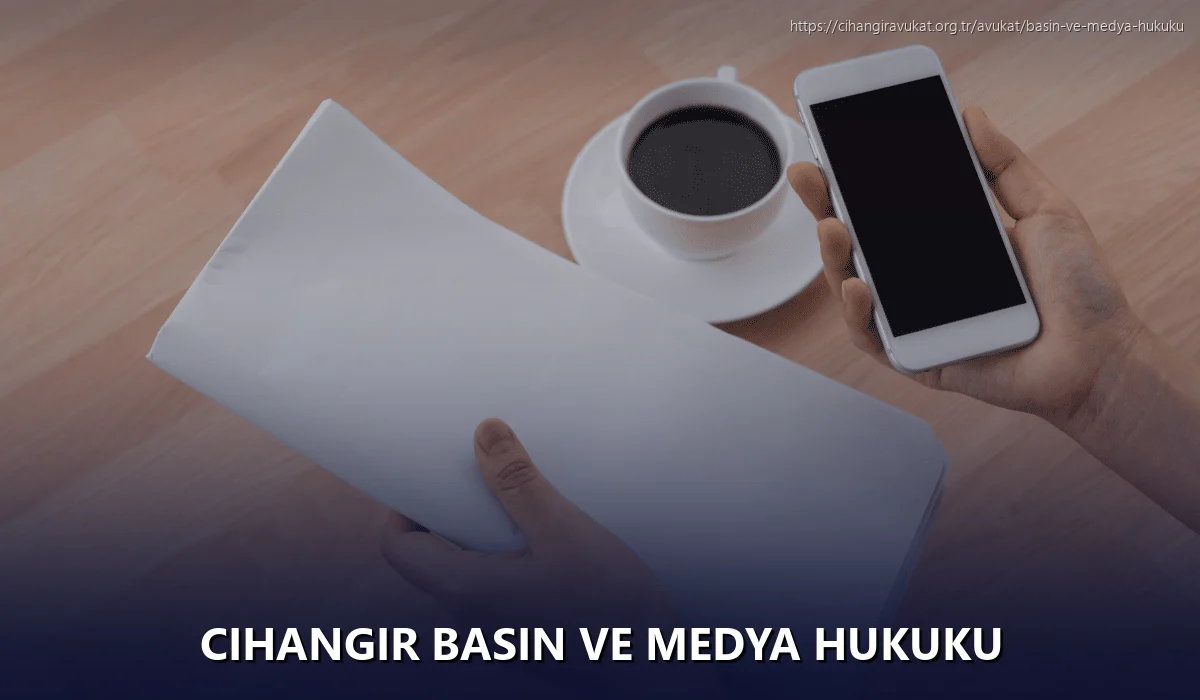 Cihangir Basın ve Medya Hukuku