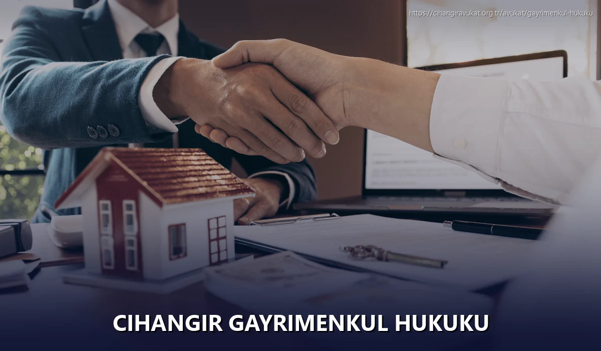 Cihangir Gayrimenkul Hukuku