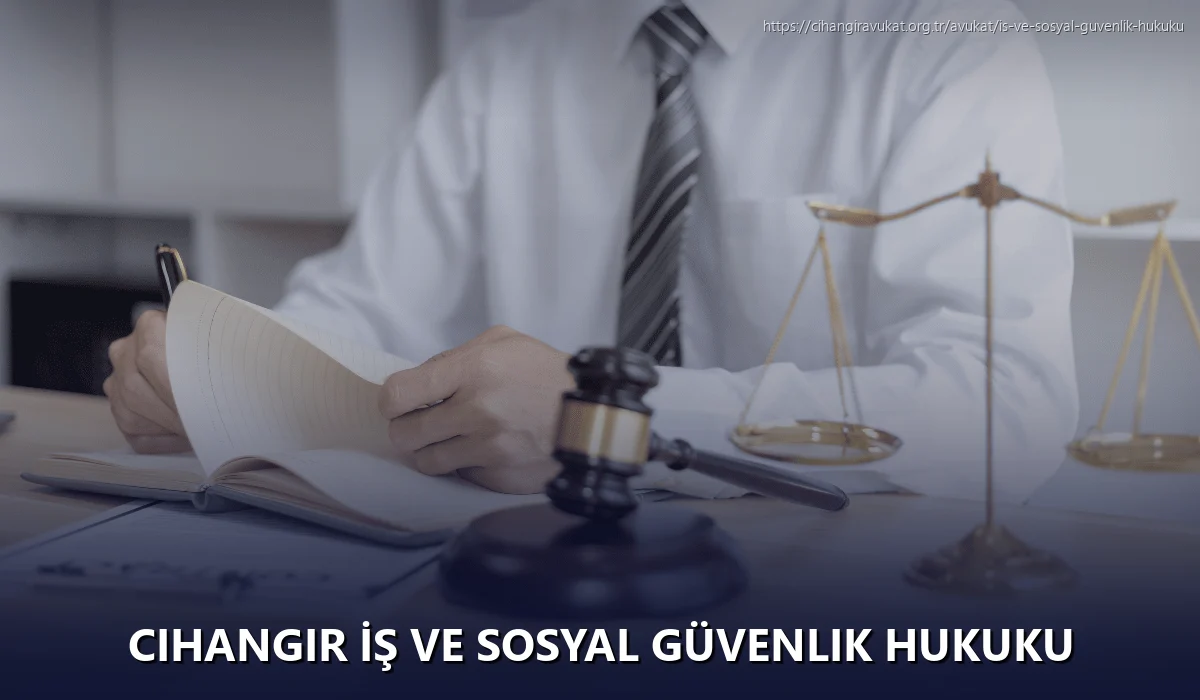 Cihangir İş ve Sosyal Güvenlik Hukuku