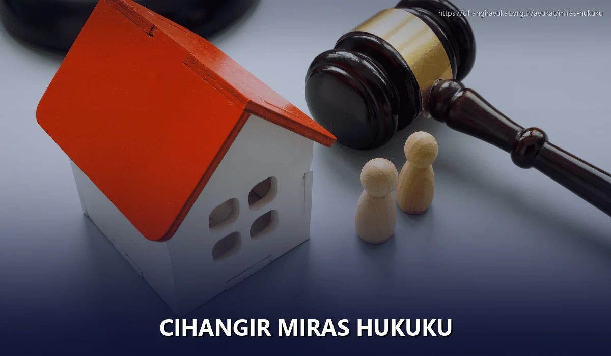 Cihangir Miras Hukuku